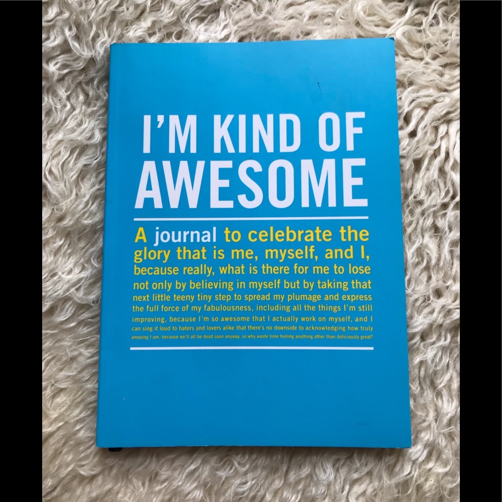 NEW- “I’m Kind of Awesome” Journal